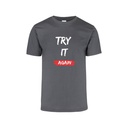 Playera CR/MC Estampada TRAY IT AGAIN